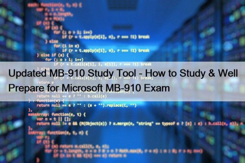 Updated MB-910 Study Tool - How to Study ...